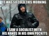 a socialist with hands in own pocket.jpg